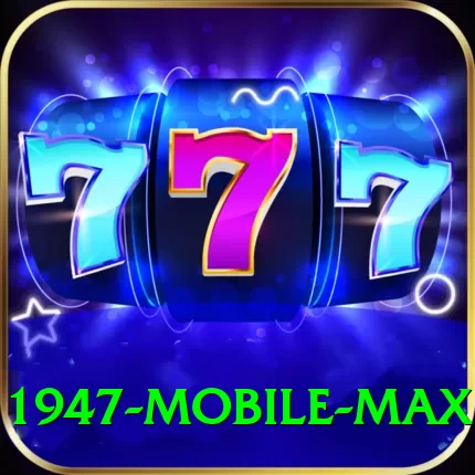 1947 Mobile Max - 2