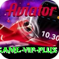 Pak Vip Game - VIP Plus